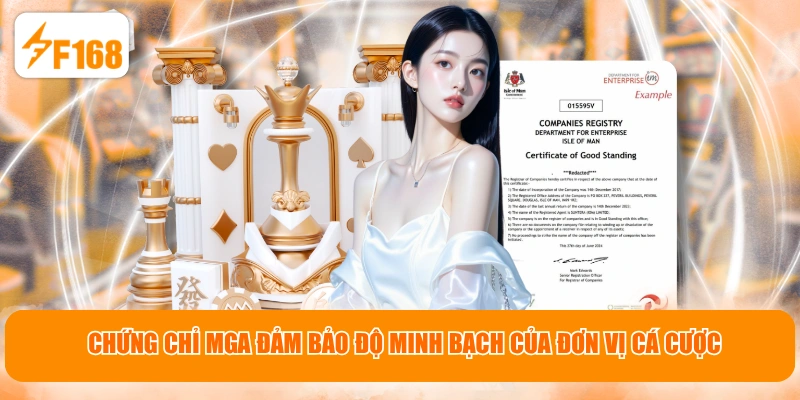 Chứng chỉ MGA đảm bảo độ minh bạch của đơn vị cá cược
